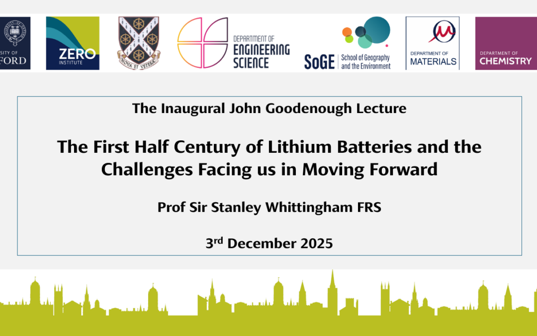 Prof Stan Whittingham Delivers Inaugural John Goodenough Lecture at Oxford