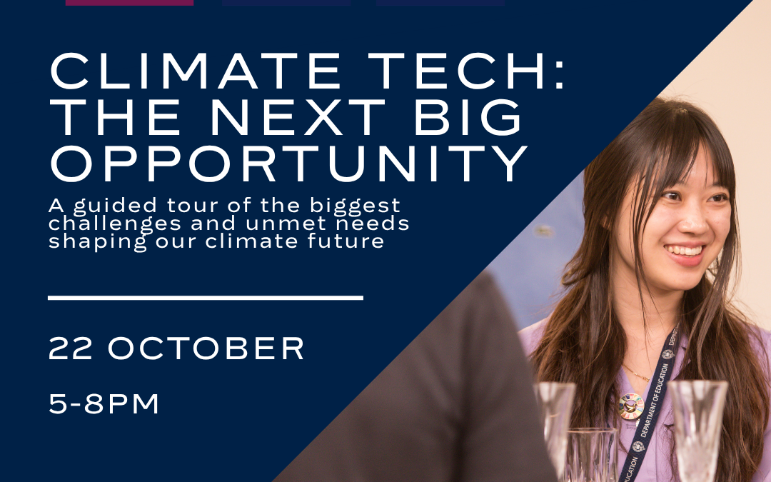 Climate Tech: The Next Big Opportunity