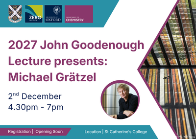 The ZERO Institute’s John Goodenough Lecture 2026